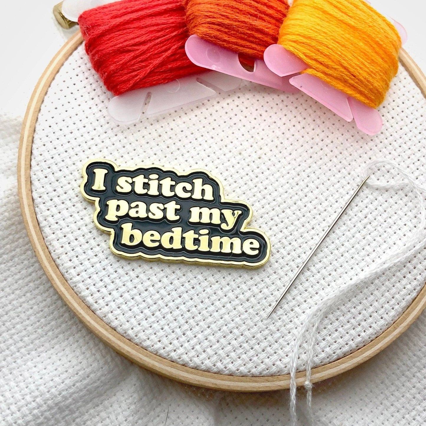 I Stitch Past My Bedtime Needle Minder