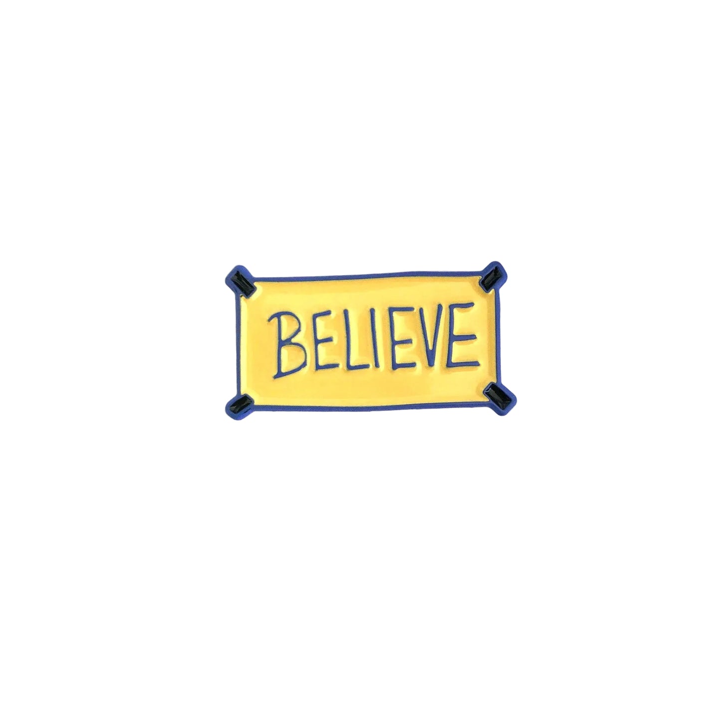"Believe" Poster Needle Minder