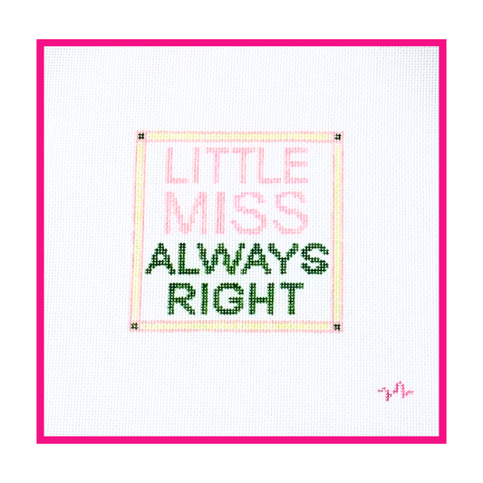 Little Miss Always Right Needlepoint