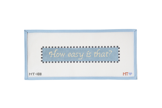 How Easy is That Needlepoint
